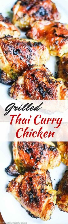 grilled thai curry chicken on a white plate with text overlay that reads grilled thai curry chicken