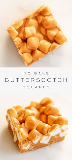 no bake butterscotch squares are the perfect dessert