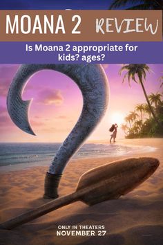 the movie poster for moan 2 review is mona appropriate for kids? ages? only in theater