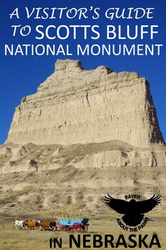 the cover of a visitor's guide to scott's bluff national monument in nebraska