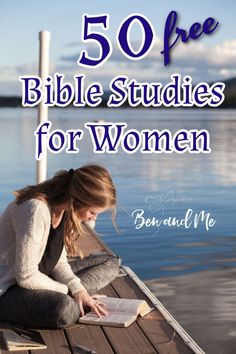 a woman sitting on a dock reading a book with the title 50 free bible studies for women