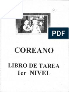 an image of a book cover with the title coreanoo libro de tarea 1er nivel