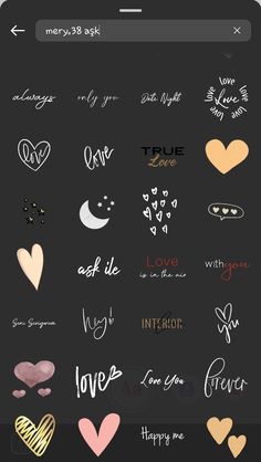 an iphone screen with different types of hearts and words on it, including the word love