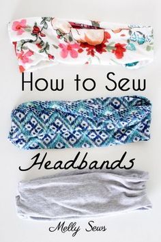 three headbands with the words how to sew on them