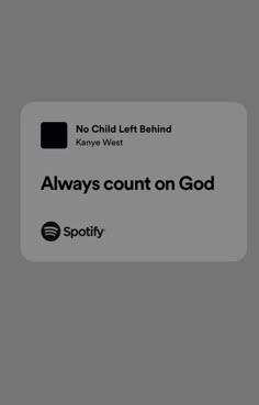 the text says, no child left behind always count on god