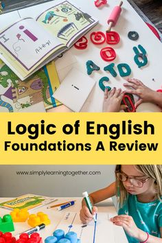 two children are playing with letters and numbers in front of the text, logic of english foundationss a review