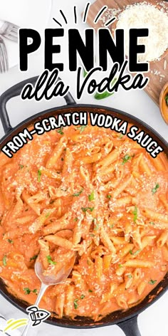 an image of penne alla vodka in a skillet with pasta and parmesan cheese