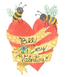 two bees sitting on top of a heart with the words bee my valentine written in it