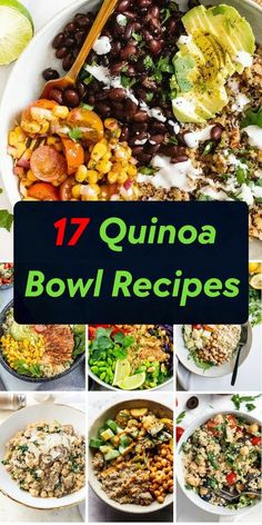 17 quinoa bowl recipes with the title overlay