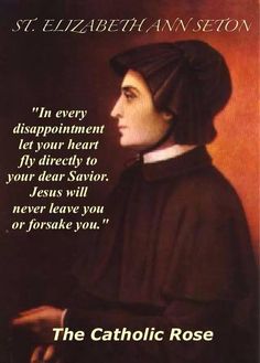 the catholic rose quote by st elizabeth annson