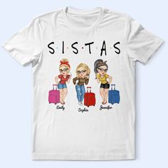 Best friends make the good times better and the hard times easier.

Celebrate the bond of sisterhood with our "Sistas Besties Travel Together" Personalized T-Shirt, a perfect gift for besties and sisters who love to explore together. This unique and joyful t-shirt is designed for women who cherish their travel adventures and friendships. Crafted from soft, comfortable fabric, it ensures both style and comfort wherever the journey takes you.

Meaningful and appreciated, this personalized t-shirt can be customized with names, making it a delightful keepsake for Thanksgiving, Christmas, birthdays, anniversaries, or simply to continue your shopping spree. Whether you're sightseeing in a new city or relaxing on a beach getaway, this shirt is a fun and stylish way to express your bond.

Wear it Best Friend Match, Summer Graphic Tee, Elegant Shirt, Tailored Shirts, Personalized T Shirts, Summer Sale, Cotton Shirt, Hoodie Shirt, Tshirt Print