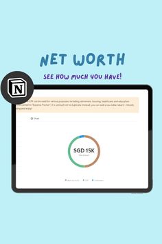 a tablet with the text net worth see how much you have on it and an image of