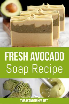 fresh avocado soap recipe with text overlay