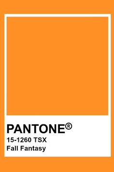 pantone's orange color is shown with the words, fall fantasy on it