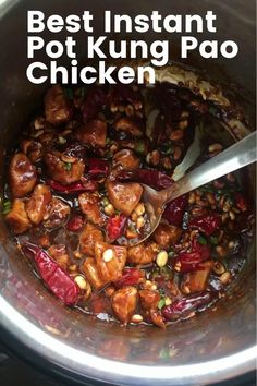 the best instant pot kunng pao chicken recipe in an instant pressure cooker