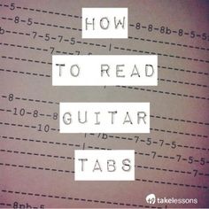 the words how to read guitar tabs are cut into squares