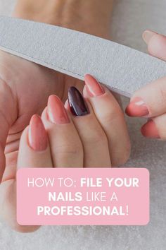 Part of a professional looking manicure includes the way your nails are shaped! Here's some tips for how to file nails properly to achieve a salon-worthy look. File Nails, Nail Blog, You Nailed It, Manicure