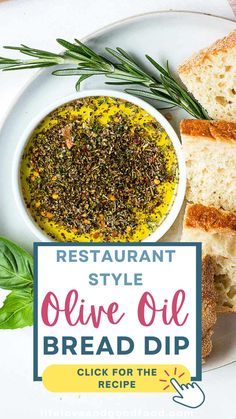 an advertisement for olive oil bread dip on a plate with bread and herbs in the background