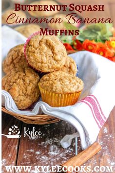 some muffins are sitting in a basket on a table with the words butternut squash cinnamon banana muffins