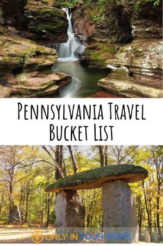 the pennsylvania travel bucket list is filled with things to see and do in this state