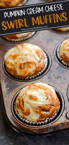 pumpkin cream cheese swirl muffins in a muffin tin with text overlay