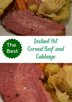 an image of corned beef and cabbage with instant pot roast recipe on the side