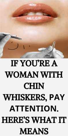 IF YOU’RE A WOMAN WITH CHIN WHISKERS, Ρ�ΑΥ ΑΤΤΕΝΤΙΟΝ. HERE’S WHAT IT MEANS Healthy Lifestyle Tips, Re A, Lifestyle Tips, Physical Health, Facial Hair, Grow Hair, Drinking Water, Eye Color