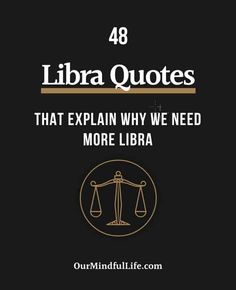 an image with the words 48 libra quotes that explain why we need more libra