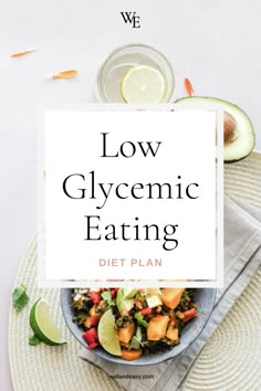 Low Glycemic Foods List, Eating Diet Plan, Low Gi Diet, Gi Diet, Low Glycemic Index Foods, Low Gi Foods, Low Glycemic Diet, Low Glycemic Foods, Low Gi