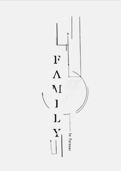 a drawing with the word family in black and white letters on it's side