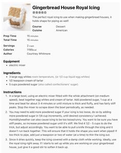 the recipe for gingerbread house royal icing is shown in this page, which includes instructions