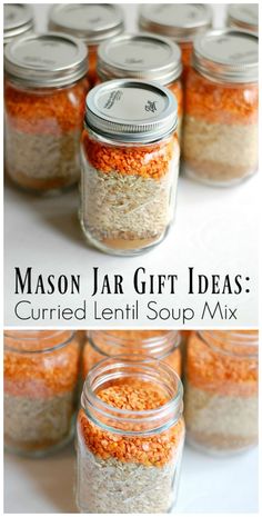 mason jar gift ideas currie lentil soup mix is so easy to make and perfect for the holidays