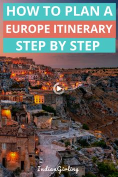 an old village with the text how to plan a europe itinerary step by step