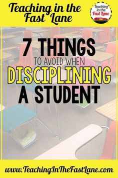 classroom desks with the text 7 things to avoid when disposing a student