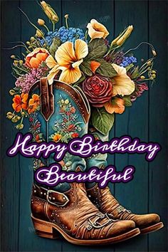 a happy birthday card with boots and flowers