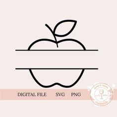 an apple with a leaf on it and the words digital file svg png