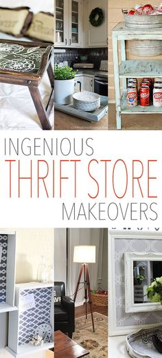 an advertisement for the ingenious thrift store makeovers, with pictures of furniture and other items