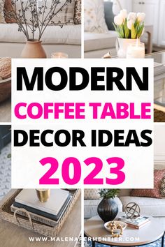 modern coffee table decor ideas for the living room, dining room and bedroom in 2020