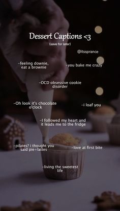 Sweet cupcake dessert captions Foodie Captions, Dessert Captions, Sweet Captions, Café Aesthetic, Dope Captions For Instagram, One Word Instagram Captions, Food Captions, Witty Instagram Captions