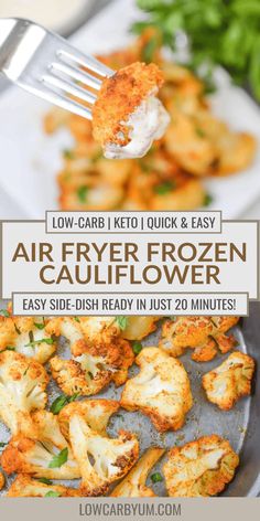 air fryer frozen cauliflower with text overlay that reads low carb keto quick and easy