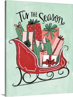 a christmas card with presents in a sleigh and the words tis the season