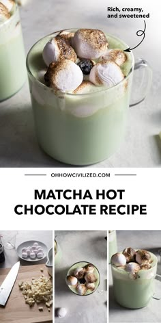 the recipe for matcha hot chocolate is shown in three different pictures, including one with marshmallows