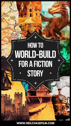 the title for how to world - build for a fiction story, with images of castles and