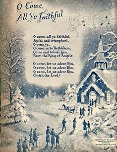 an old fashioned christmas card with the words o come, all ye faithful on it