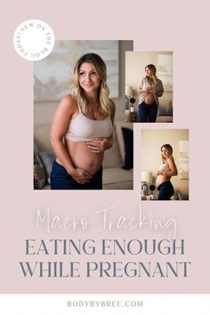 a pregnant woman with her stomach exposed and the words macro tracking eating enough while pregnant