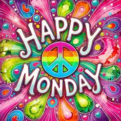 happy monday with colorful flowers and peace sign in the center on a purple, green, pink