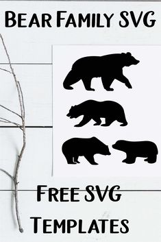 bear family svg cut files for silhouettes, cricut and other projects