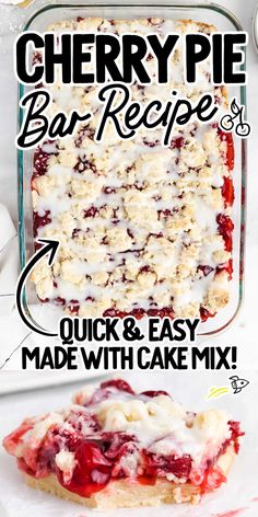 cherry pie bar recipe in a casserole dish with text overlay that reads, cherry pie bar recipe quick and easy made with cake mix