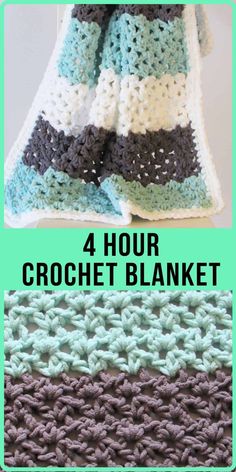 four crochet blankets are shown with the text, 4 hour crochet blanket