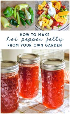 how to make hot pepper jelly from your own garden